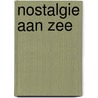 Nostalgie aan zee
