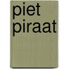 Piet Piraat door Hans Bourlon