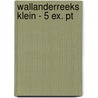 Wallanderreeks klein - 5 ex. pt by Henning Mankell