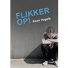 Flikker op!