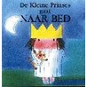 De Kleine Prinses gaat naar bed