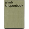 ANWB knopenboek door Perry Gordon