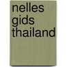Nelles gids Thailand