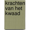 Krachten van het kwaad