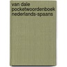 Van Dale Pocketwoordenboek Nederlands-Spaans by Nvt