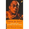Open je hart by De Dalai Lama
