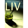 Gifgroen
