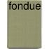 Fondue