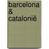 Barcelona & Catalonië