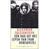 Een dag uit het leven van Ivan Denisovitsj door A. Solzjenitsyn