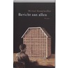 Bericht aan allen