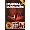 Handboek bij de bijbel door Pat Alexander David Alexander