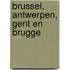 Brussel, Antwerpen, Gent en Brugge