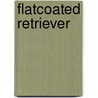Flatcoated retriever