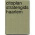 Citoplan Stratengids Haarlem