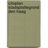 Citoplan stadsplattegrond Den Haag