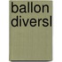 Ballon diversl