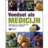 Voedsel als medicijn