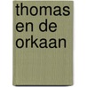 Thomas en de orkaan door C. Awdry