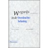 Wegwijs in de overdrachtsbelasting by J.C. van Straaten