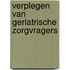 Verplegen van geriatrische zorgvragers