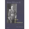 Keizer Wilhelm II door J.H.J. Andriessen