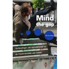 Mind the gap by R. van Kooij