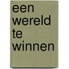 Een wereld te winnen