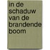 In de schaduw van de brandende boom