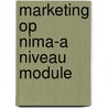 Marketing op nima-a niveau module door Dekker