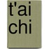 T'ai Chi