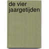 De vier jaargetijden