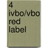 4 Ivbo/vbo red label