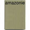 Amazonie