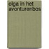Olga in het avonturenbos