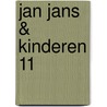 Jan Jans & Kinderen 11