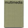 Multimedia