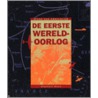 De Eerste Wereldoorlog door S. Ross