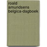 Roald Amundsens Belgica-dagboek