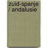 Zuid-Spanje / Andalusie