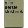 Mijn eerste klokboek