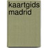 Kaartgids Madrid