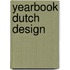 Yearbook Dutch Design
