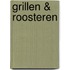 Grillen & roosteren
