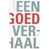 Een goed verhaal