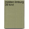 Midden-Limburg 39 KVVT