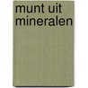 Munt uit mineralen door Onbekend