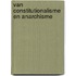 Van constitutionalisme en anarchisme