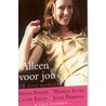 Alleen voor jou