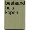 Bestaand huis kopen